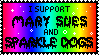 animated stamp that says I SUPPORT MARY SUES AND SPARKLE DOGS