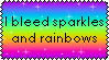 animated stamp that says i bleed sparles and rainbows